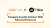 Akohub vs. AI Trillion: Complete Loyalty Solution With Advanced Features